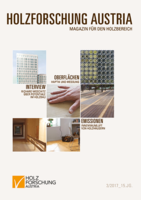 Cover des Magazins für den Holzbereich der Holzforschung Austria 3 2017.