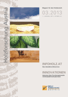 Cover des Magazins für den Holzbereich der Holzforschung Austria 3 2013.